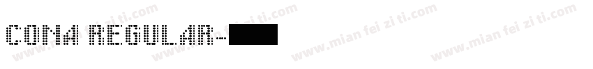 CONA REGULAR字体转换